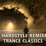 Pochette de la compilation 'Best Hardstyle Remixes Of Trance Classics' mixée par Stunter - Les meilleurs remixes Hardstyle des plus grands classiques de la Trance