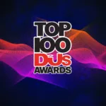 Visuel officiel du Top 100 DJs Awards 2025