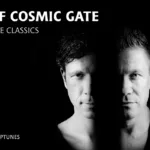 Visuel promotionnel du “Best Of Cosmic Gate: Hard Trance Classics (1999–2002)”, mixé par Tom Neptunes pour Trance In France.