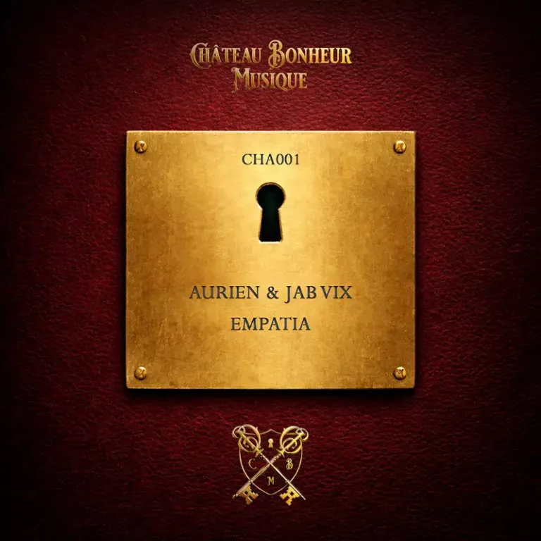 Pochette du single « Empatia » d'Aurien et Jab Vix, représentant une plaque dorée avec une serrure sur un fond rouge texturé, sous le logo de Château Bonheur Musique.